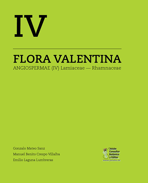 Flora Valentina, IV (Lamiaceae – Rhamnaceae)